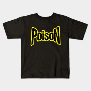 Poison title alone From the bottle in yellow Kids T-Shirt